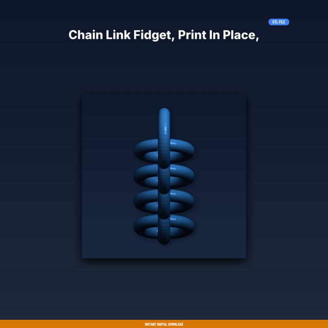 Chain Link Fidget, Print in Place, Interlocking Rings, Desk Fidget Toy - STL File for 3D Printing 3D model thumbnail