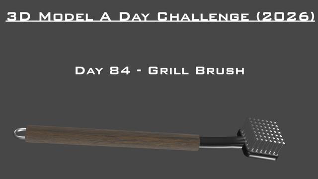 Model A Day Challenge - Day 84 - Grill Brush 3D model thumbnail