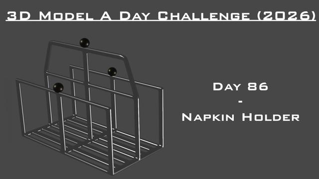 Model A Day Challenge - Day 86 - Napkin Holder 3D model thumbnail