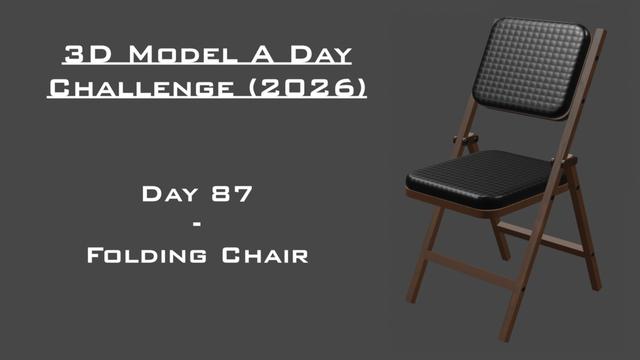 Model A Day Challenge - Day 87 - Folding Chair 3D model thumbnail