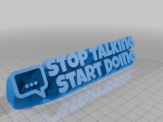 Stop Talking, Start Doing 3D model thumbnail