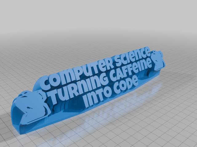 Computer Science Turning Caffeine Into Code 3D model thumbnail
