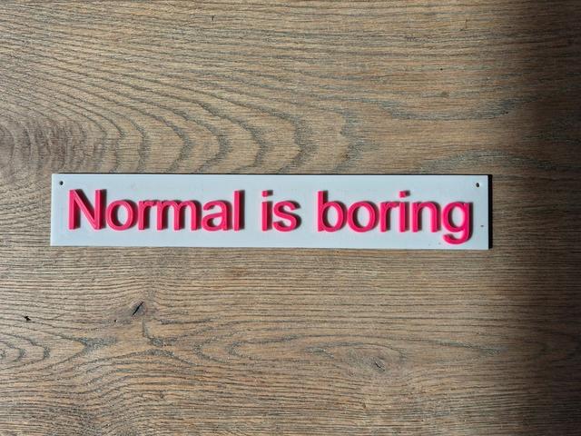 Normal is Boring sign 3D model thumbnail