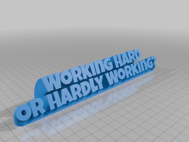 Working Hard or Hardly Working 3D model thumbnail