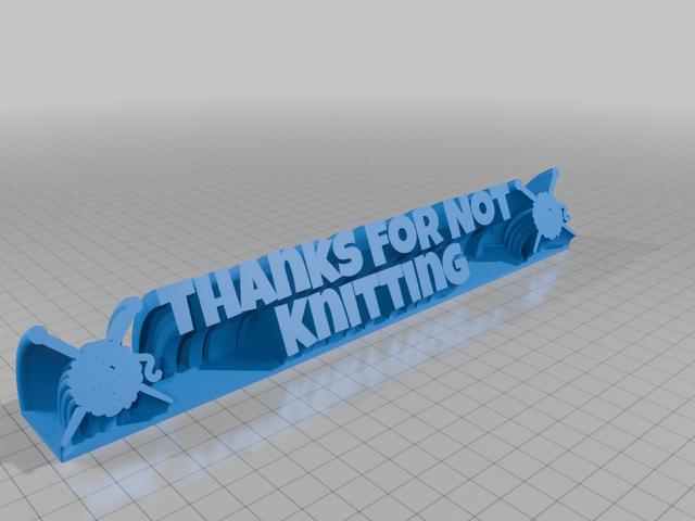 Thanks For Not Knitting 3D model thumbnail